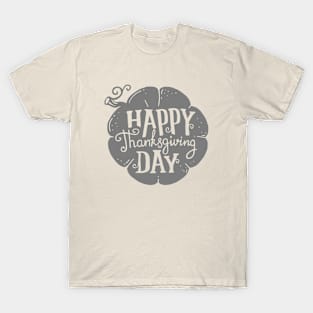 Happy Thanksgiving Day T-Shirt